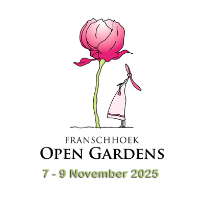 The Franschhoek Open Gardens: Friday 7th, Saturday 8th and Sunday 9th November 2025